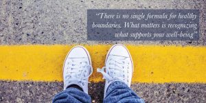 Recovery and the Art of Setting Boundaries